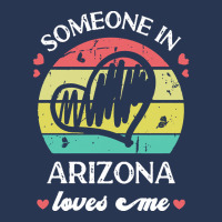 Someone In Arizona Loves Me T  Shirt Someone In Arizona Loves Me Funny Men Denim Jacket | Artistshot