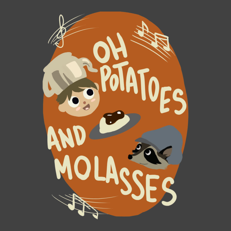 Oh Potatoes And Molasses Vintage T-shirt | Artistshot