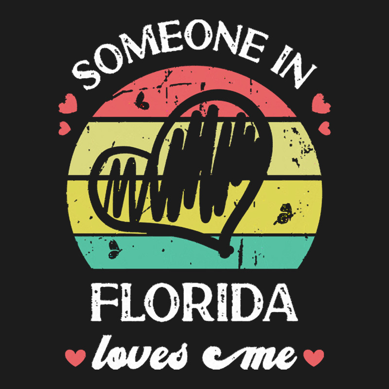 Someone In Florida Loves Me T  Shirt Someone In Florida Loves Me Funny Hoodie & Jogger Set | Artistshot