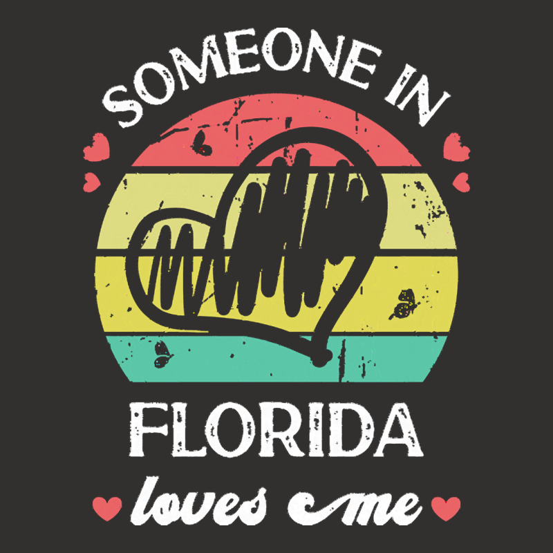 Someone In Florida Loves Me T  Shirt Someone In Florida Loves Me Funny Champion Hoodie | Artistshot