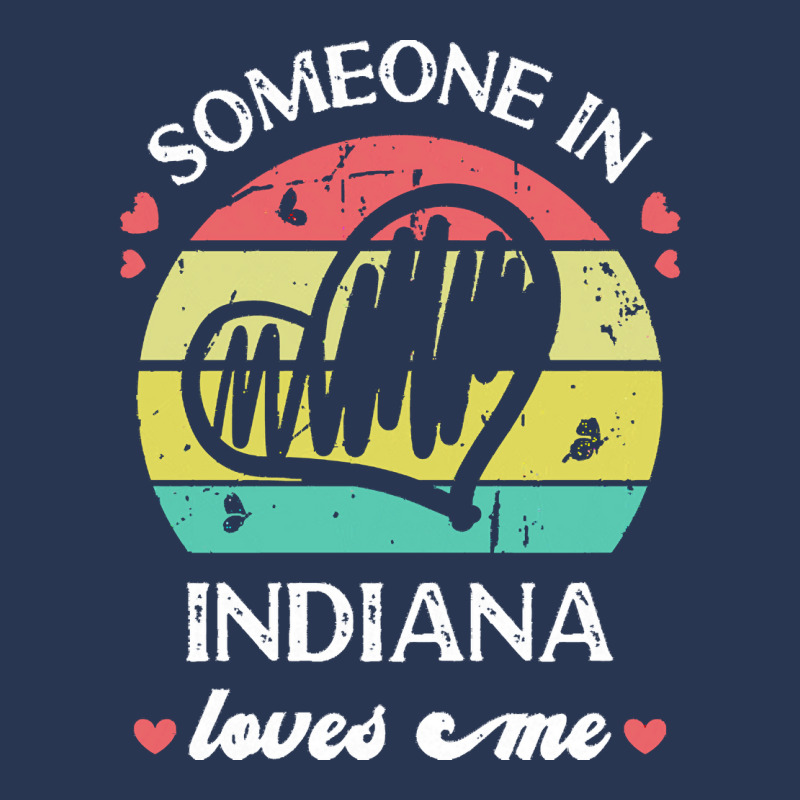 Someone In Indiana Loves Me T  Shirt Someone In Indiana Loves Me Funny Men Denim Jacket | Artistshot