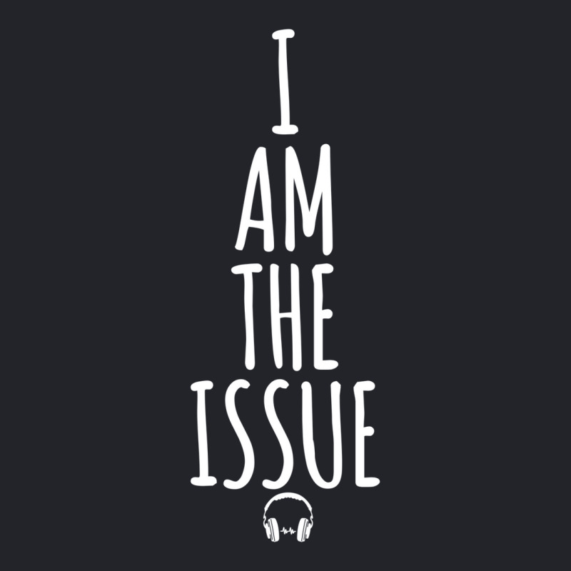 I Am The Issue Lightweight Hoodie | Artistshot