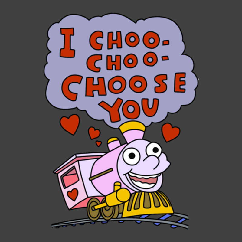 I Choo Choo Choose You Vintage T-shirt | Artistshot