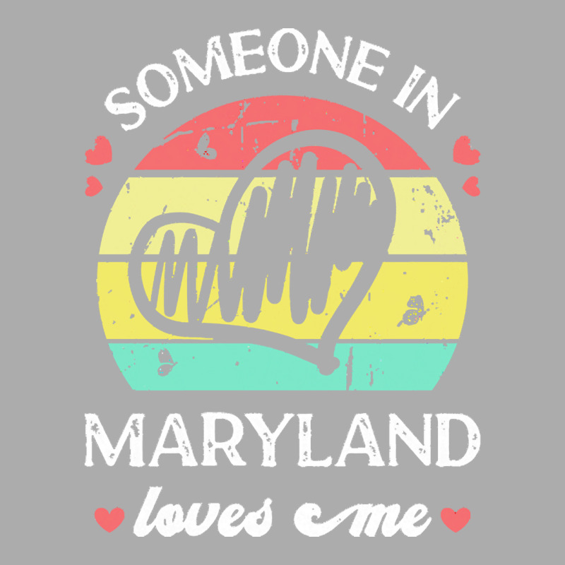 Someone In Maryland Loves Me T  Shirt Someone In Maryland Loves Me Fun Men's T-shirt Pajama Set | Artistshot