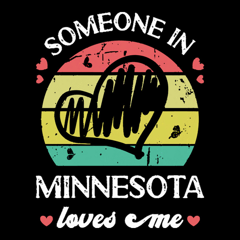 Someone In Minnesota Loves Me T  Shirt Someone In Minnesota Loves Me F Pocket T-shirt | Artistshot