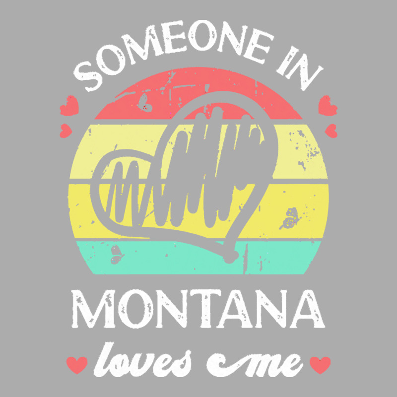 Someone In Montana Loves Me T  Shirt Someone In Montana Loves Me Funny Men's T-shirt Pajama Set | Artistshot