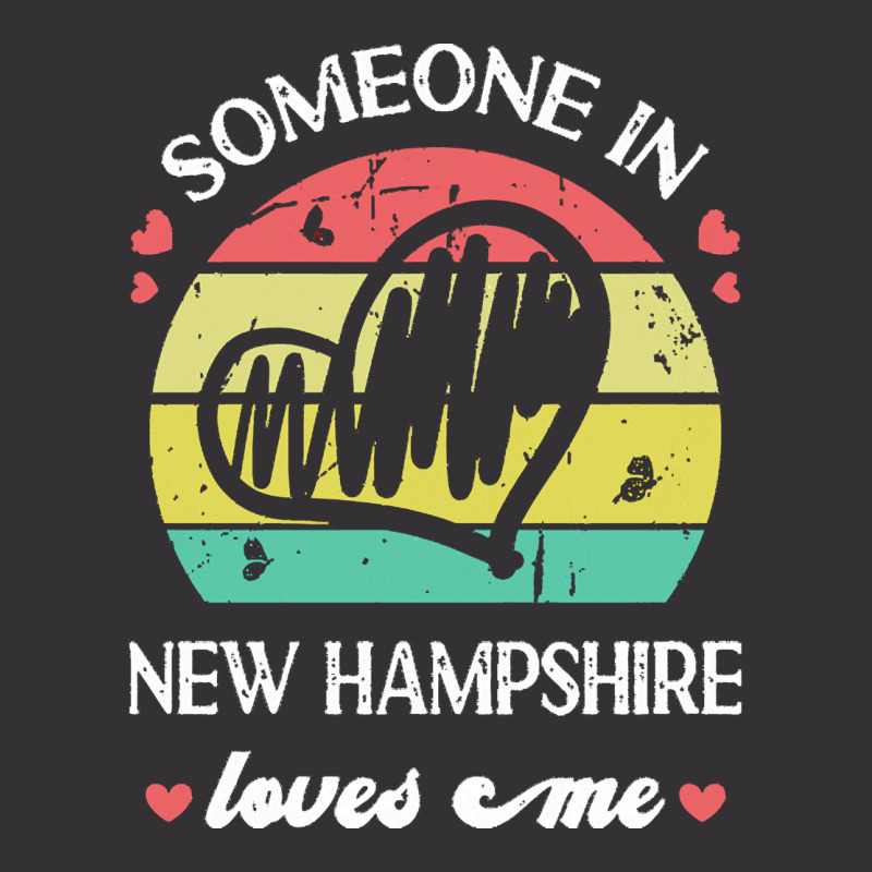 Someone In New Hampshire Loves Me T  Shirt Someone In New Hampshire Lo Vintage Short | Artistshot