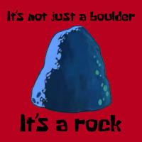 It's Not Just A Boulder... Classic T-shirt | Artistshot