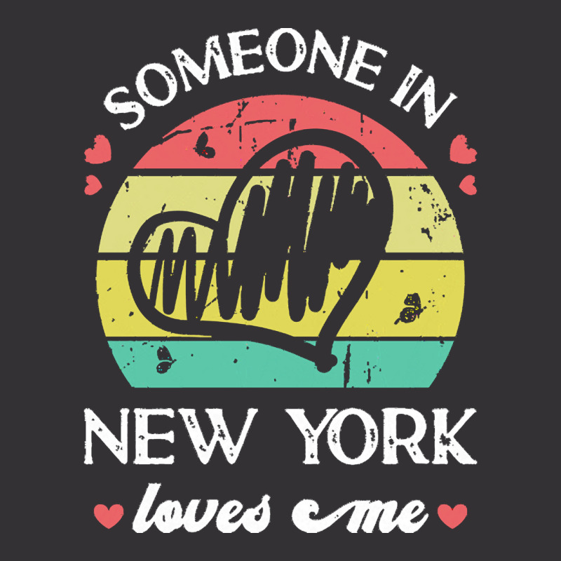 Someone In New York Loves Me T  Shirt Someone In New York Loves Me Fun Vintage Short | Artistshot