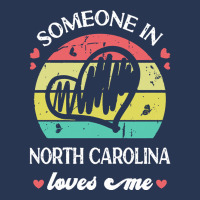 Someone In North Carolina Loves Me T  Shirt Someone In North Carolina Men Denim Jacket | Artistshot