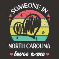 Someone In North Carolina Loves Me T  Shirt Someone In North Carolina Champion Hoodie | Artistshot