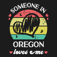 Someone In Oregon Loves Me T  Shirt Someone In Oregon Loves Me Funny F Hoodie & Jogger Set | Artistshot