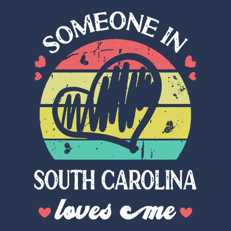 Someone In South Carolina Loves Me T  Shirt Someone In South Carolina Men Denim Jacket | Artistshot