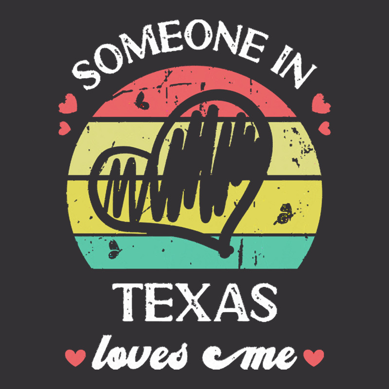 Someone In Texas Loves Me T  Shirt Someone In Texas Loves Me Funny Fam Vintage Short | Artistshot