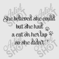 She Believed She Could But She Had A Cat On Her Lap So She Didn't Hoodie & Jogger Set | Artistshot