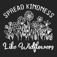 Spread Kindness Like Wildflowers T  Shirt Spread Kindness Like Wildflo 3/4 Sleeve Shirt | Artistshot