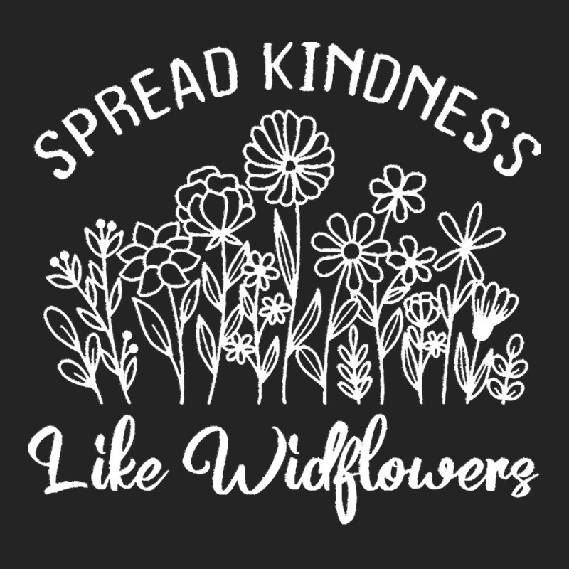 Spread Kindness Like Wildflowers T  Shirt Spread Kindness Like Wildflo 3/4 Sleeve Shirt | Artistshot