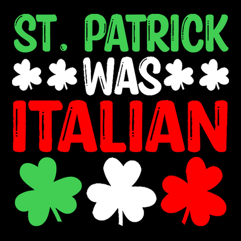 St Paddys Was Italian T  Shirt St Patrick Was Italian St Pattys Day Fu Pocket T-shirt | Artistshot