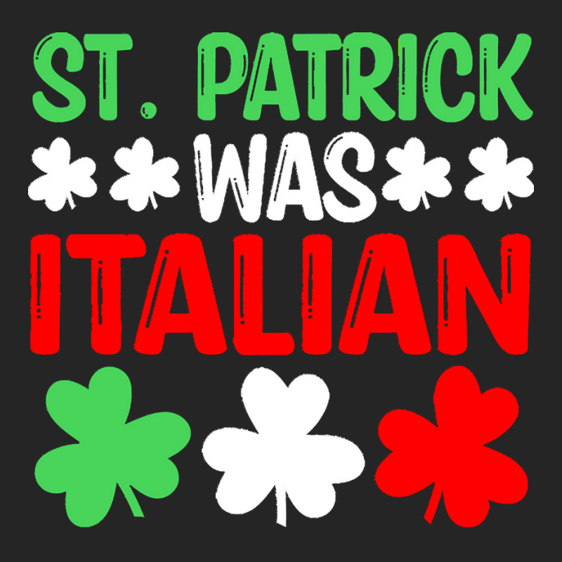 St Paddys Was Italian T  Shirt St Patrick Was Italian St Pattys Day Fu Unisex Hoodie | Artistshot