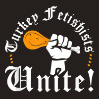 Renaissance Festival Turkey Leg Fetishists Unite, Ren Faire T Shirt Tank Top | Artistshot