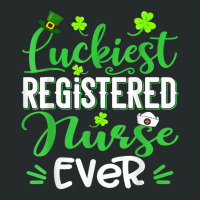 Luckiest Registered Nurse Ever Shamrock St Patrick's Day T Shirt Women's Triblend Scoop T-shirt | Artistshot