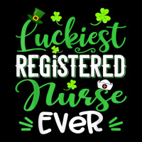 Luckiest Registered Nurse Ever Shamrock St Patrick's Day T Shirt Legging | Artistshot