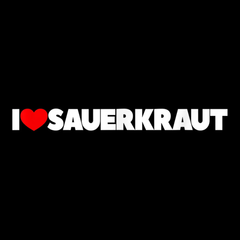 I Love (heart) Sauerkraut T Shirt Maternity Scoop Neck T-shirt by hamlerf | Artistshot