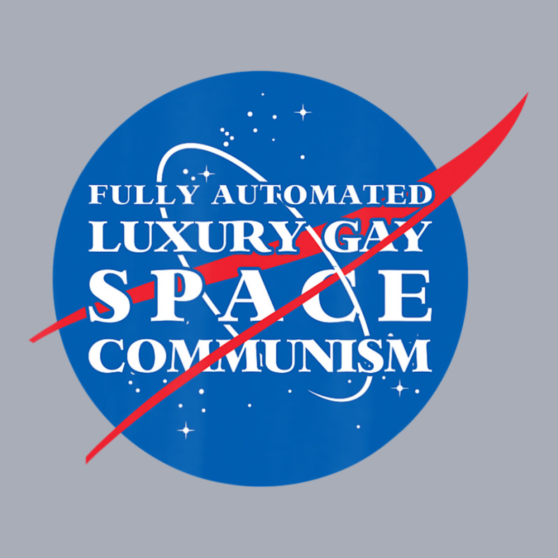 Fully Automated Luxury Gay Space Communism Tank Dress by tintruong | Artistshot