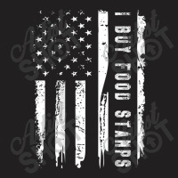 I Buy Food Stamps American Flag (on Back) T-shirt | Artistshot