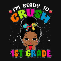 Limited Edition I'm Ready To Crush 1st Grade Cute Black Girl First Day Crew Socks | Artistshot