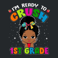 Limited Edition I'm Ready To Crush 1st Grade Cute Black Girl First Day Crewneck Sweatshirt | Artistshot