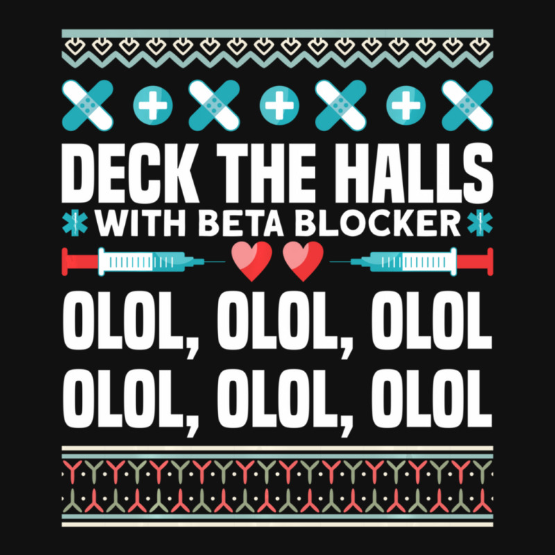 Deck The Halls Beta Blockers Nurse Christmas Ugly Sweater Graphic Youth T-shirt by longho | Artistshot