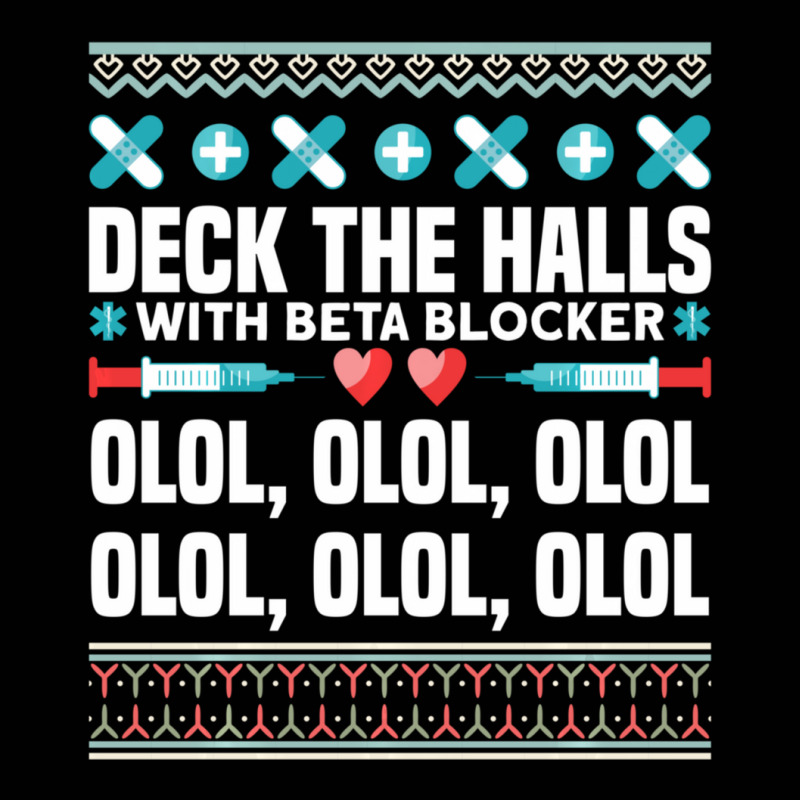 Deck The Halls Beta Blockers Nurse Christmas Ugly Sweater Toddler 3/4 Sleeve Tee by longho | Artistshot