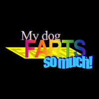 Trending My Dog Farts So Much Wordart Youth Jogger | Artistshot