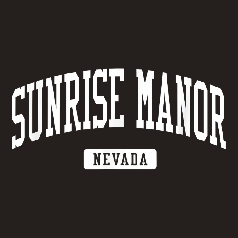 Sunrise Manor Nevada Nv Vintage Athletic Sports Design T Shirt Tank Top by casimircorjki0 | Artistshot