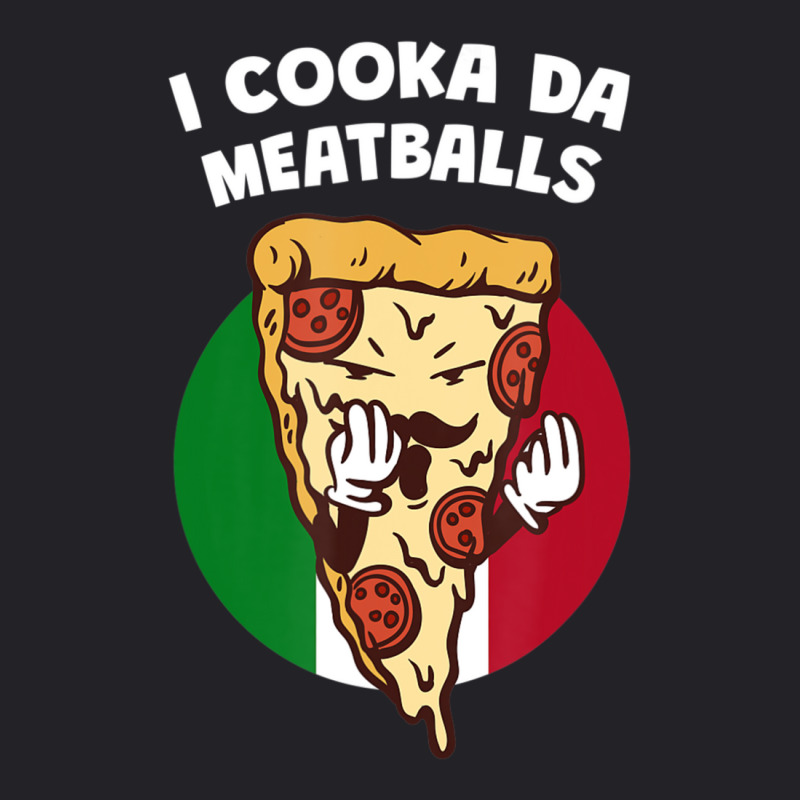 I Cooka Da Meatballs Italian Humor Italy Food Memes Youth Tee by tiennguyen | Artistshot