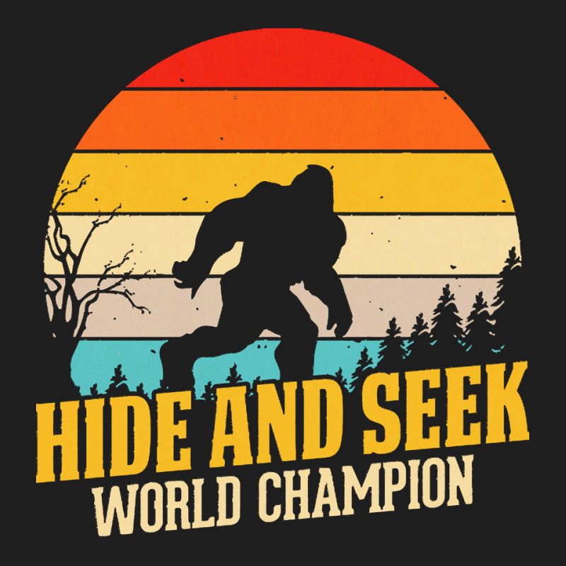 Bigfoot T  Shirt Retro Bigfoot Hide & Seek World Champion 3 Classic T-shirt by wehnereffie391 | Artistshot