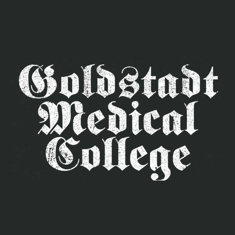 Limited Edition Goldstadt Medical College, Distressed Women's Triblend Scoop T-shirt by quanghuydinh1 | Artistshot