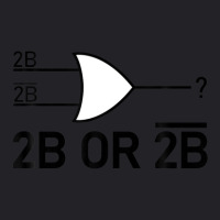 To Be Or Not To Be Funny Electronic Logic Gate 2b Or Not 2b Youth Tee | Artistshot