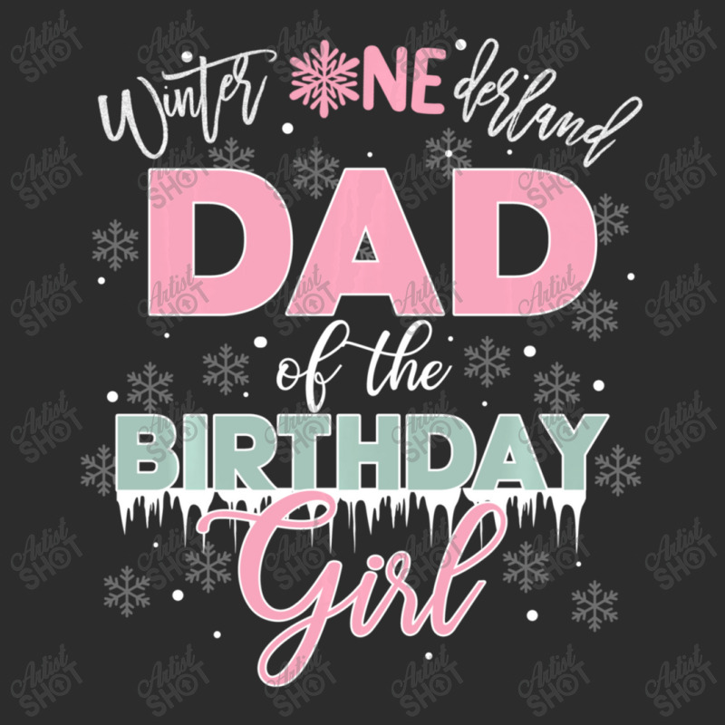 Trending Dad Of The Birthday Girl Winter Onederland Family Exclusive T-shirt by BuenoBloom | Artistshot