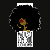 Trending Mad Hustle Dope Soul Black Girl Magic Black History Month Scorecard Crop Tee | Artistshot