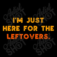 Just Here For Leftovers Thanksgiving Food Baby Tee | Artistshot