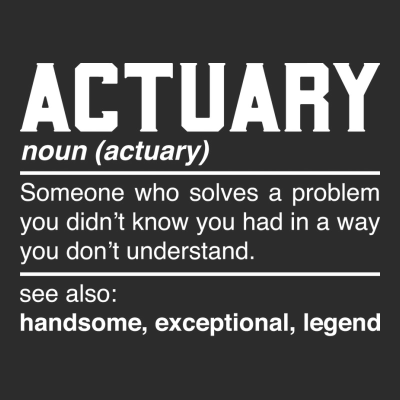 Actuary Definition Design Financial Statistician Noun Exclusive T-shirt by kouchtolleyx | Artistshot