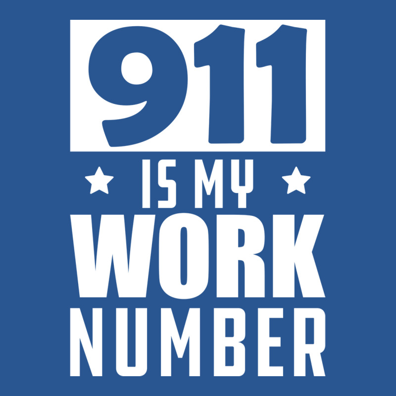 Dispatcher 911 Is My Work Number W T-Shirt by wardhomugbed | Artistshot