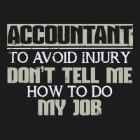 Accountant Avoid Injury Dont Tell Me How To Do Job 80s Hoodie & Jogger Set | Artistshot