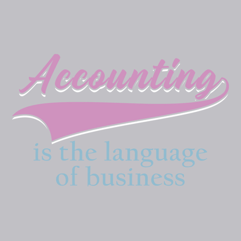 Accounting Is The Language Of Business Girl Pocket T-shirt | Artistshot