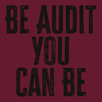 Be Audit You Can Be Green Classic T-shirt | Artistshot