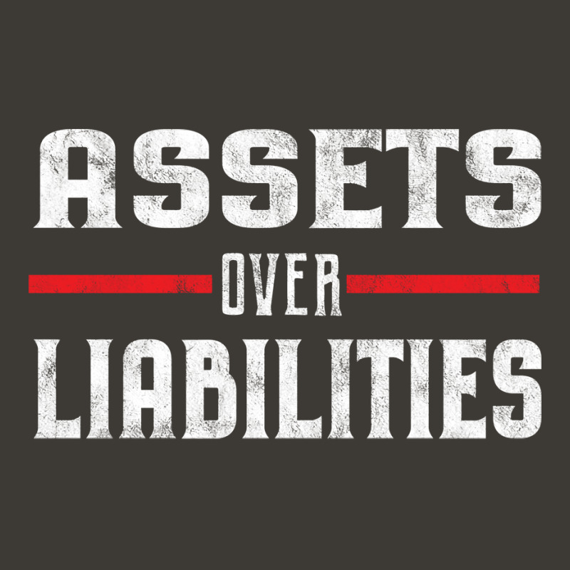 Assets Over Liabilities Accountant Quote Bucket Hat by amerobosiok | Artistshot