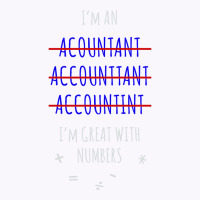 Funny Accountant Funny Tank Top | Artistshot