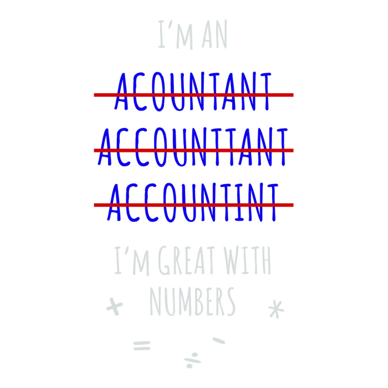 Funny Accountant Funny V-neck Tee | Artistshot